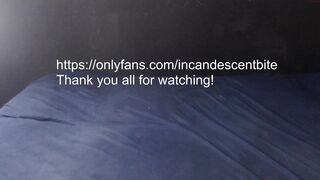 incandescentbite Video  143 Seconds
