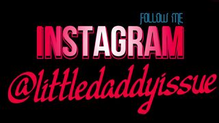 littledaddyissue_ Video  639 Seconds